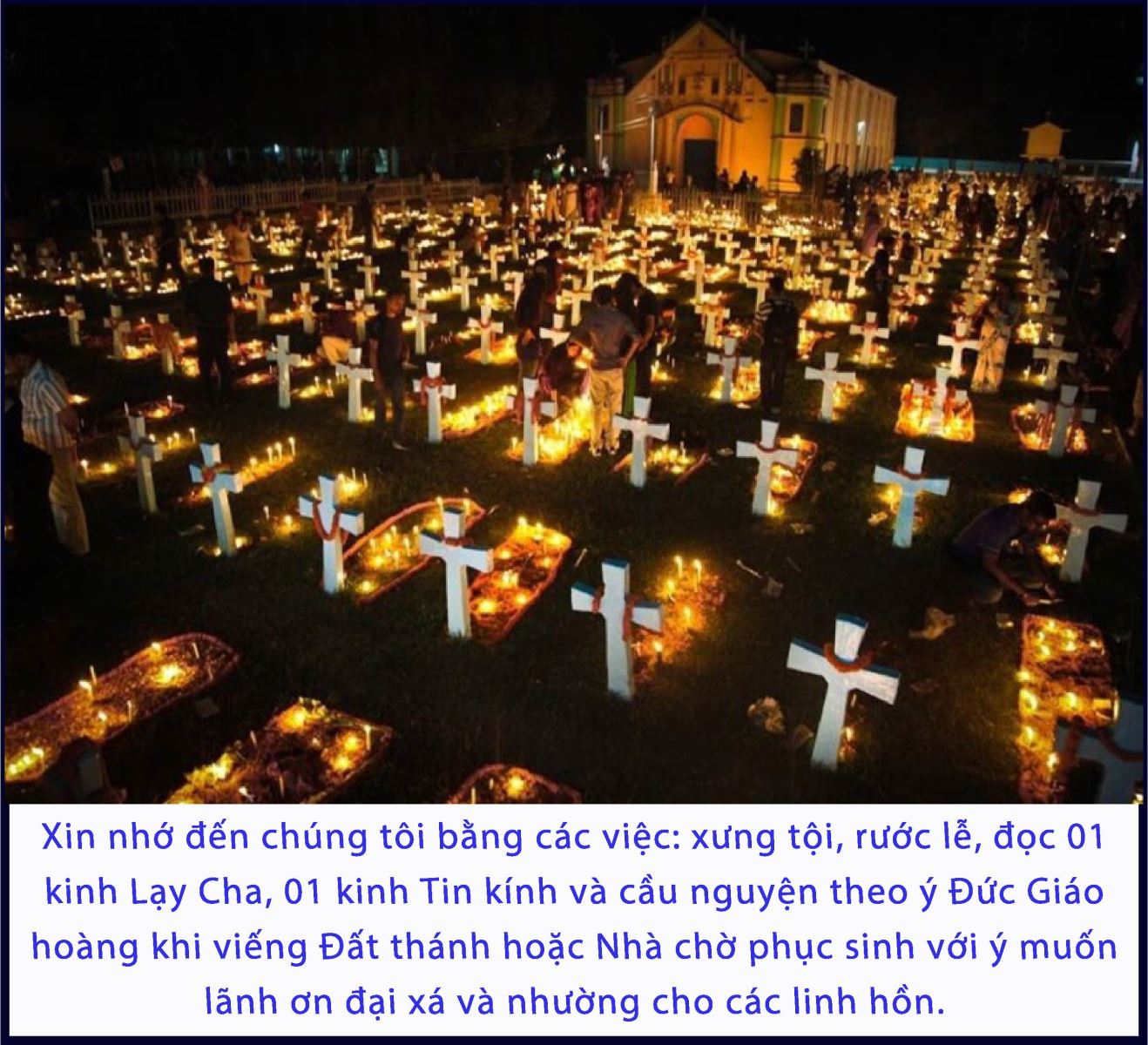 Tháng 11, tháng cầu nguyện đặc biệt cho người còn sống cũng như đã qua đời